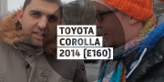 Тест-драйв Toyota Corolla 2014 от Стиллавина